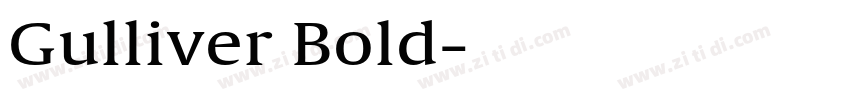 Gulliver Bold字体转换 Gulliver Bold字体转换